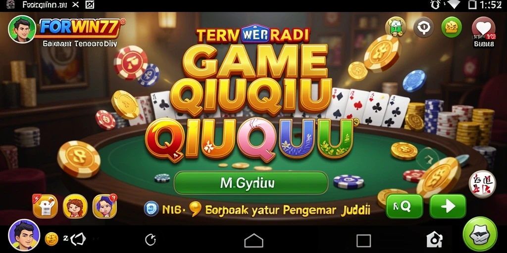 Screenshot FORWIN77 menampilkan aksi seru bermain QiuQiu.